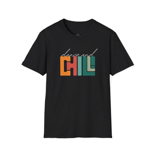 Dance and Chill Soft T-Shirt